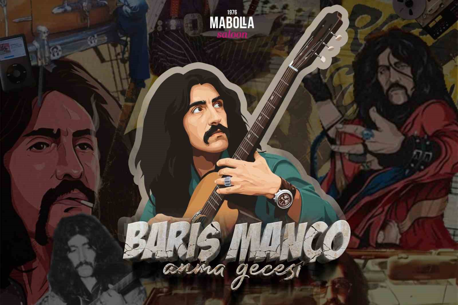 Anadolu rock müziğinin efsane ismi Barış Manço için Muğla’nın Menteşe